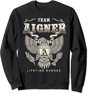Team Aigner Lifetime Member - Aigner Name Sweatshirt