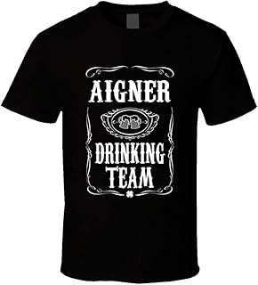 Aigner Drinking Team Tee Last Name Family Reunion Gift Idea T Shirt